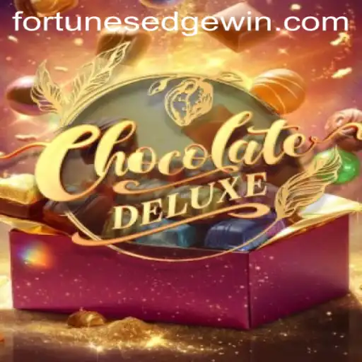 Unveiling ChocolateDeluxe: An Exquisite Journey into the World of Fortune's Edge