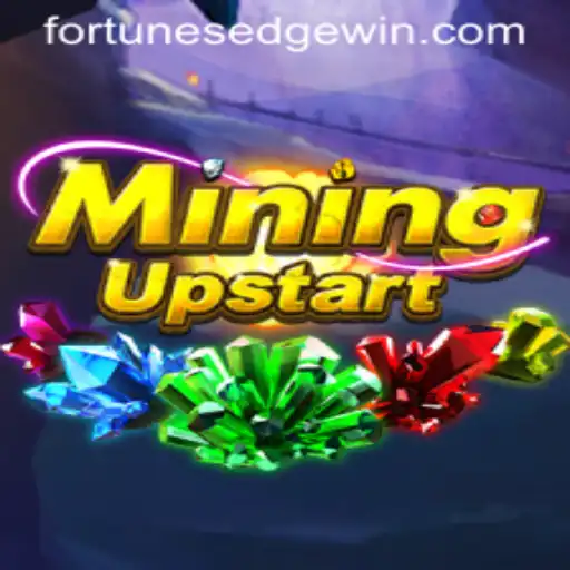 MiningUpstart: Exploring FortunesEdge in the World of Digital Mining