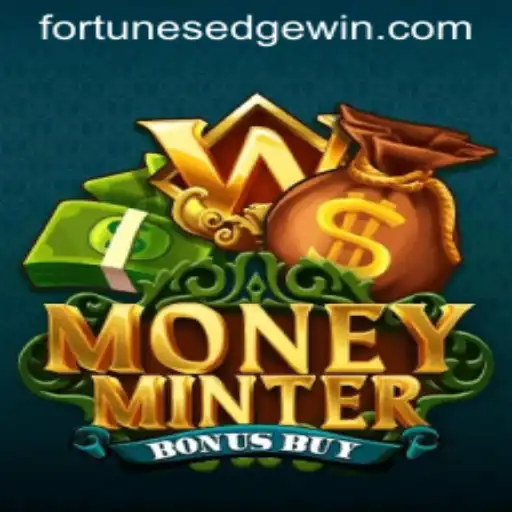 Exploring the Thrills of MoneyMinterBonusBuy: A Gateway to Fortune's Edge