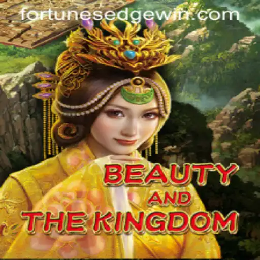 Exploring Beauty And The Kingdom's Fortune's Edge