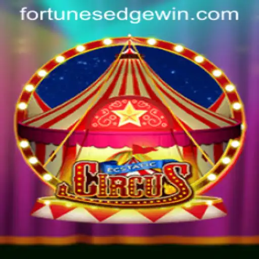 The Enchanting World of EcstaticCircus: Uncovering Fortune's Edge