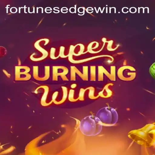 Exploring the Exciting World of SuperBurningWins